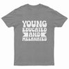 Young Educated And Melanated Youth T-Shirt