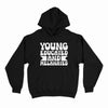 Young Educated And Melanated Youth Hoodie