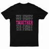 We Fight Together T-Shirt