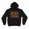 Beautifully Brown Fearlessly Strong Youth Hoodie