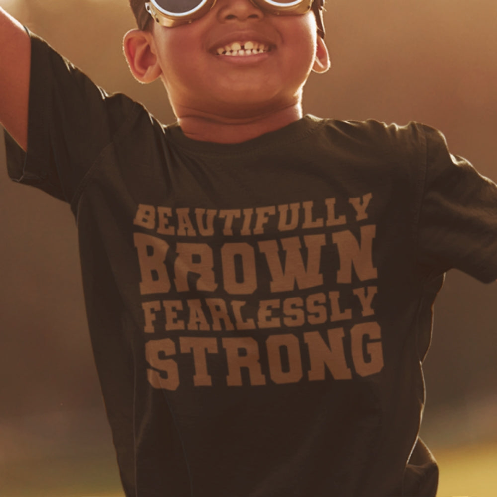 Beautifully Brown Fearlessly Strong Youth T-Shirt